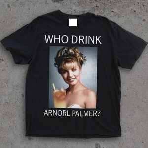 Who Drink Arnorl Palmer Tshirt